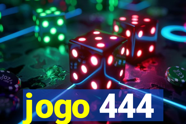 jogo 444